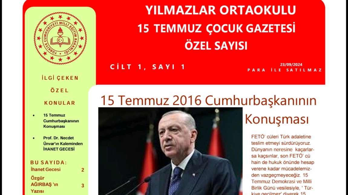 15 TEMMUZ ÇOCUK GAZETEMİZ ÖZEL SAYISI YAYINLANDI!